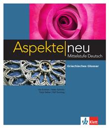 Aspekte Neu B2 Griechisches Glossar