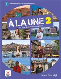 A La Une, 2 Methode