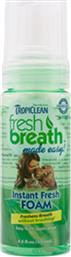 AΦΡΟΣ ΣΤΟΜΑΤΙΚΗΣ ΠΕΡΙΠΟΙΗΣΗΣ TROPICLEAN FRESH BREATH FOAM 133ML