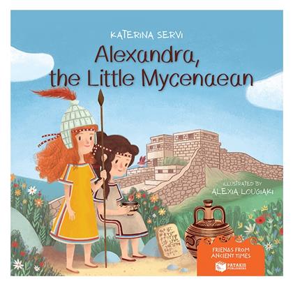 Alexandra, The Little Mycenaean