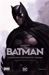 Batman: Ο σκοτεινός πρίγκιπας του Γκόθαμ από το GreekBooks