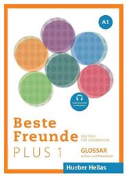 Beste Freunde PLUS 1 – Glossar mit Audio-Download zur Aussprache, (Γλωσσάριο με MP3-Download για τη Σωστή Προφορά των Λέξεων) από το Public