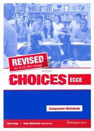 Choices Ecce Companion & Workbook, Revised for Ecce 2013 Changes από το Ianos