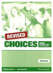 Choices Fce And Other B2-level Exams Workbook Revised από το GreekBooks