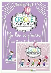 CROQUE CHANSONS LECTURE & ECRITURE PACK B από το Filinda