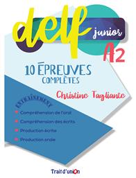 DELF JUNIOR A2 10 EPREUVES COMPLETES