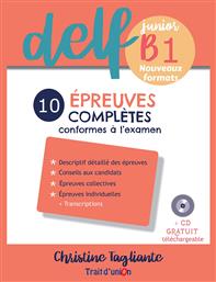 DELF JUNIOR B1 NOUVEAUX FORMATS 10 EPREUVES COMPLETES