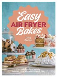 Easy Air Fryer Bakes