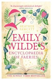 Emily Wilde's Encyclopaedia of Faeries