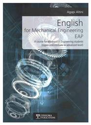 English for Mechanical Engineering Eap, A Course for Mechanical Engineering Students (upper- Intermediate to Advanced Level)