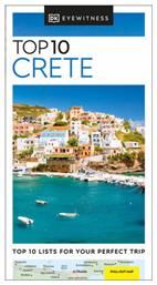 Eyewitness Top 10: Crete