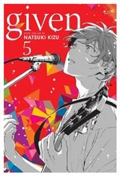 Given, Vol. 5