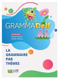 Grammadelf A2 La Grammaire Par Themes