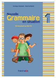 GRAMMAIRE EN SITUATION 1 METHODE N/E