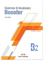 Grammar & Vocabulary Booster B2 Student's Book από το Plus4u