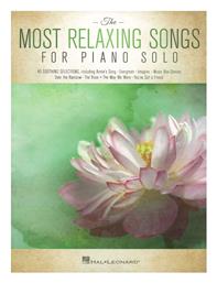 Hal Leonard The Most Relaxing Songs Παρτιτούρα για Πιάνο από το Public