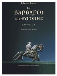 Οι Βάρβαροι της Ευρώπης 200-600 μ.Χ. από το Ianos