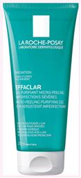 La Roche Posay Effaclar Micro-Peeling Gel Καθαρισμού Προσώπου 200ml