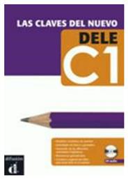 LAS CLAVES DEL NUEVO DELE C1 ALUMNO (+ CD) από το Ianos