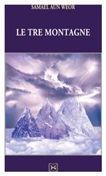 Le Tre Montagne