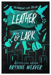 Leather Lark Brynne Weaver Books 0611