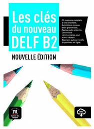 Les Cles Du Delf B2: Livre de l' Eleve, Nouvelle Edition από το e-shop