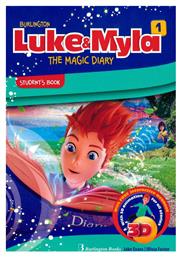 Luke & Myla 1 Student's Book, The Magic Diary από το GreekBooks