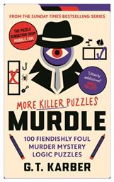 Murdle: More Killer Puzzles