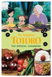 My Neighbor Totoro The Official Cookbook