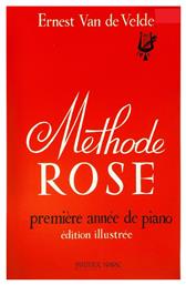 Nakas Van de Velde Ernest-Methode Rose Παρτιτούρα για Πιάνο