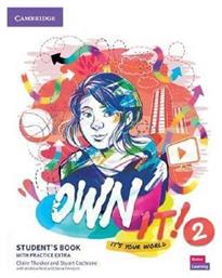 Own It! 2 Student's Book ( + Practice Extra) από το Filinda