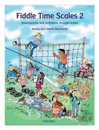 Oxford Fiddle Time Scales Παιδική Μέθοδος Εκμάθησης για Βιολί 2 (Revised)