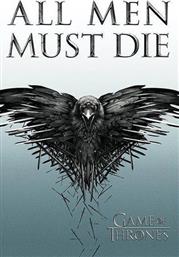 POSTER GAME OF THRONES ALL MEN MUST DIE 61 X 91.5 CM