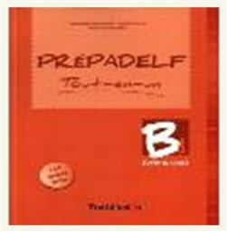 PREPADELF TOUT-EN-UN B1 ECRIT & ORAL METHODE N/E από το e-shop