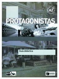 Protagonistas Α2, Guía didáctica