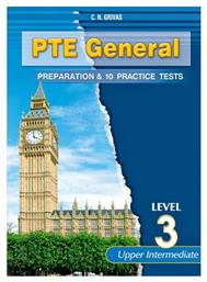 PTE General 3: Preparation and 10 Practice Tests: Student's Book από το e-shop