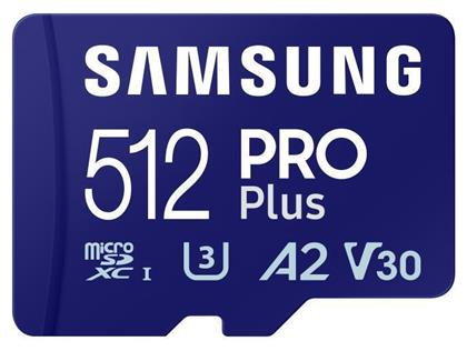 Samsung Pro Plus (2023) microSDXC 512GB Class 10 U3 V30 A2 UHS-I από το e-shop