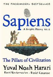 Sapiens A Graphic History, Vol. 2 Volume 2 : The Pillars of Civilization από το Public