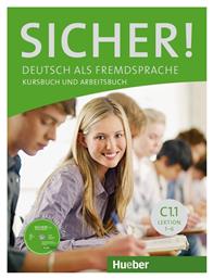 SICHER! Kursbuch & ARBEITSBUCH C1.1 (+ CD)