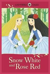Snow White And Rose Red, Ladybird Tales (Hardcover)