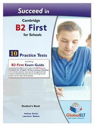 Succeed in Cambridge B2 First for Schools 10 Practice Tests, Student's Book από το Filinda