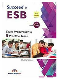 Succeed In Estudent 's Book C2 Practice Tests Student 's από το Filinda