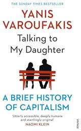 Talking to My Daughter, A Brief History of Capitalism από το Ianos