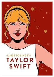 Taylor Swift Lines to Live by