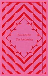 The Awakening, The Penguin English Library