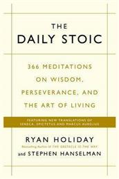 The Daily Stoic , 366 Meditations on Wisdom, Perseverance, and the Art of Living από το GreekBooks