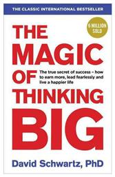 The Magic of Thinking Big