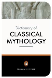 The Penguin Dictionary of Classical Mythology από το Filinda