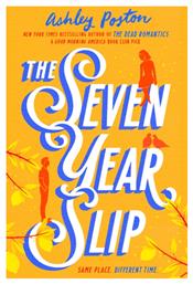 The Seven Year Slip