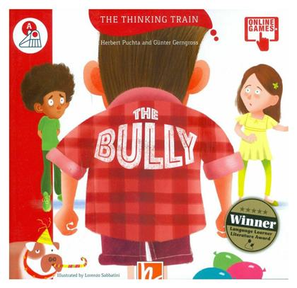 The Thinking Train the Bully - Reader + Access Code (the Thinking Train A)